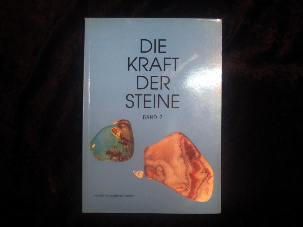 Die Kraft der Steine Band 2, Edith Schaufelberger